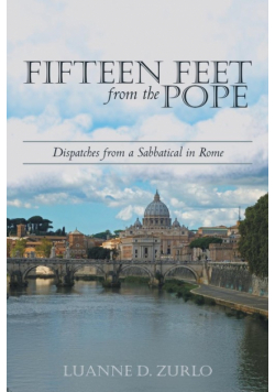 Fifteen Feet from the Pope