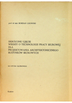 Skrócone ujęcie wiedzy o technologii pracy biurowej