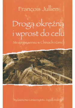 Julien Francois - Drogą okrężną i wprost do celu