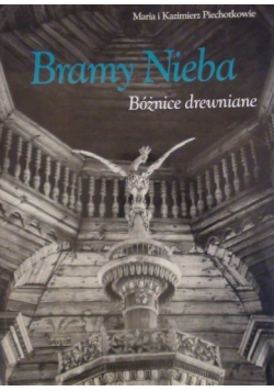 Bramy Nieba Bóżnice drewniane