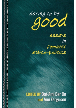 Daring to Be Good