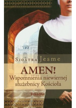 Amen wspomnienia niewiernej służebnicy Kościoła