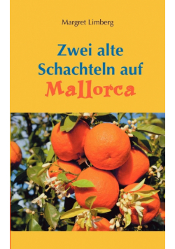 Zwei alte Schachteln auf Mallorca