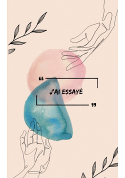 J'ai essayé