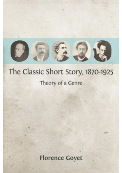 The Classic Short Story, 1870-1925
