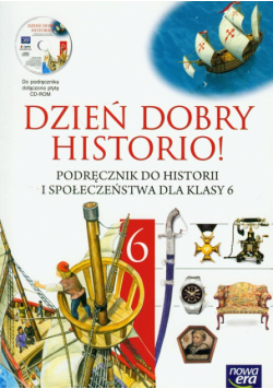 Dzień dobry historio 6 Podręcznik z płytą CD
