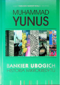 Bankier ubogich Historia mikrokredytu