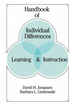 Handbook of Individual Differences, Learning, and Instruction