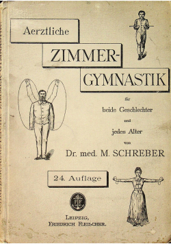 Arztliche Zimmergymnastik 1890 r