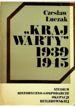 Kraj Warty 1939 1945