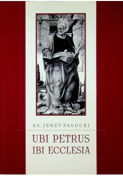 Ubi petrus ibi ecclesia