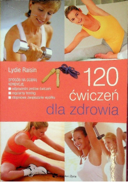 120 ćwiczeń dla zdrowia