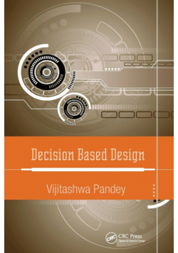 Decision Based Design