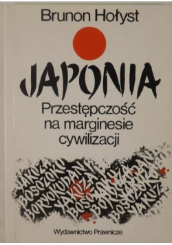 Japonia Przestępczość na marginesie cywilizacji