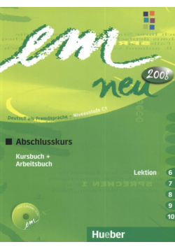 Em Neu 2008 Abschlusskurs KB+AB L 6-10 mit CD