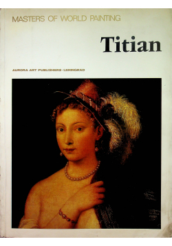 Masters of World Paintind Titian