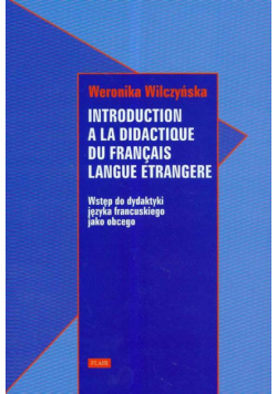 W. - Introduction a la didactique du francais langue etrangere