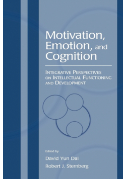Motivation, Emotion, and Cognition