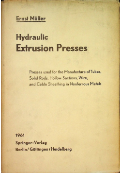 Hydraulic extrusion presses