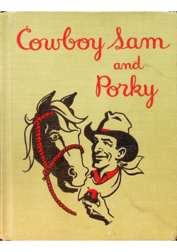 Cowboy Sam and Porky