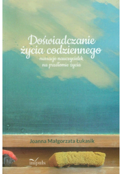 Doświadczanie życia codziennego
