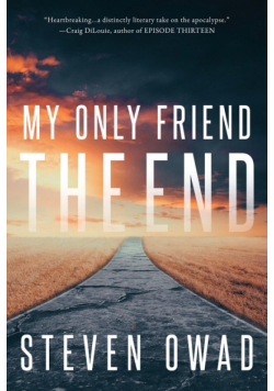 My Only Friend, the End