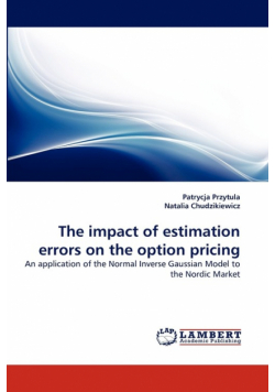 The Impact of Estimation Errors on the Option Pricing