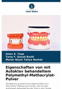 Eigenschaften von mit Autoklav behandeltem Polymethyl-Methacrylat-Pulver