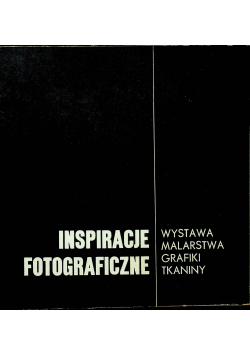 Inspiracje fotograficzne