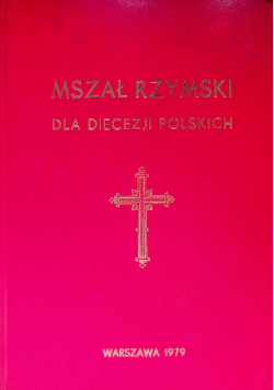 Mszał Rzymski dla Diecezji Polskich
