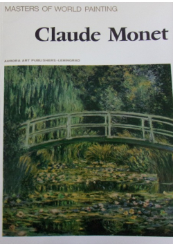 Claude Monet. Masters of World Painting