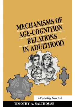 Mechanisms of Age-cognition Relations in Adulthood