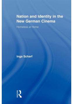 Nation and Identity in the New German Cinema