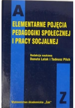 Elementarne pojęcia pedagogiki społecznej i pracy socjalnej