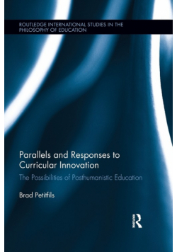 Parallels and Responses to Curricular Innovation