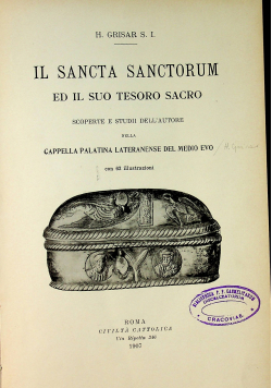 Il Sancta Sanctorum Ed Il Suo Tesoro Sacro 1907r