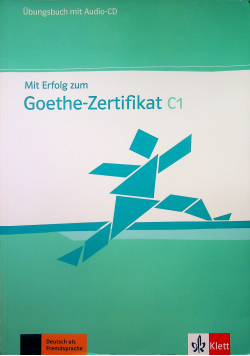 Mit Erflog zum Goethe - Zertifikat C1