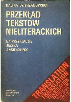Przekład Tekstów Nieliterackich na przykładzie języka angielskiego