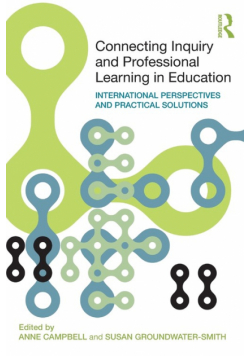 Connecting Inquiry and Professional Learning in Education