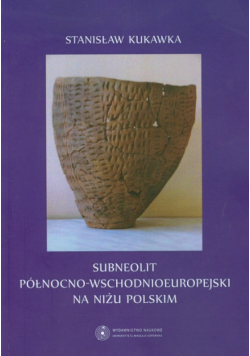 Subneolit północno wschodnioeuropejski na Niżu Polskim