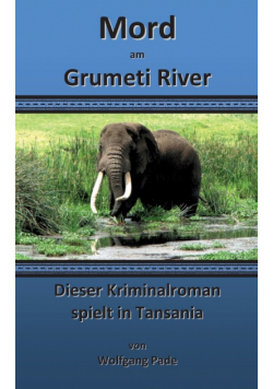 Mord am Grumeti River