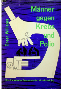 Manner gegen Krebs und Polio