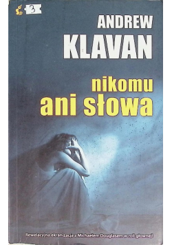 Nikomu ani słowa