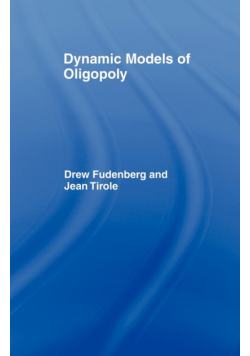 Dynamic Models of Oligopoly