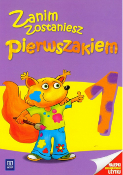Godzimirska Bożena - Zanim zostaniesz pierwszakiem 1