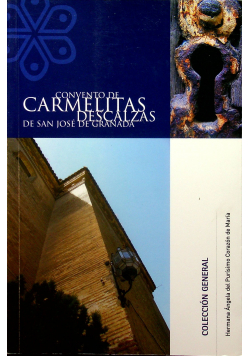 Las Carmelitas Descalzas de San Jose de Granada