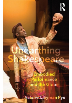 Unearthing Shakespeare