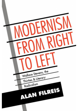Modernism from Right to Left