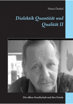 Dialektik Quantität und Qualität II