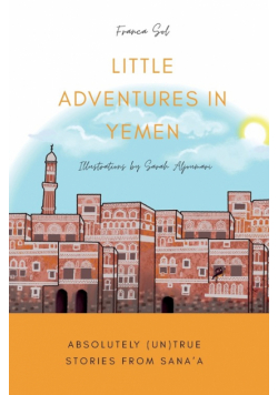 Little Adventures in Yemen